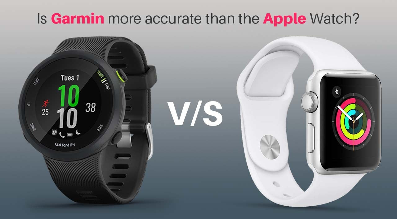 Apple Watch vs Garmin Watch