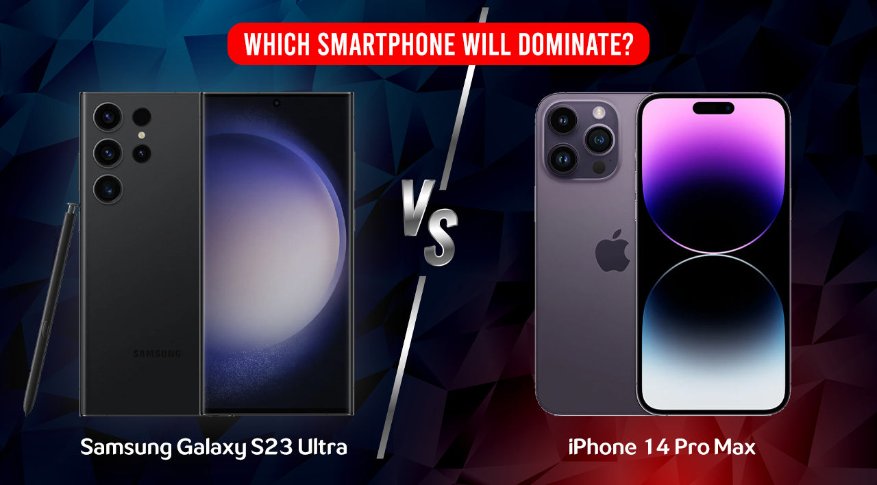 Samsung Galaxy S23 Ultra V/S Apple iPhone 14 Pro Max