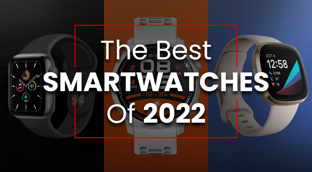 Best SmartWatches of 2022