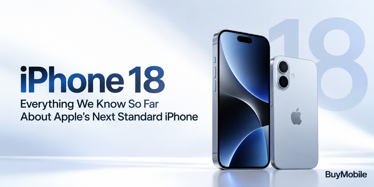 iPhone 18: Everything We Know So Far About Apple’s Next Standard iPhone