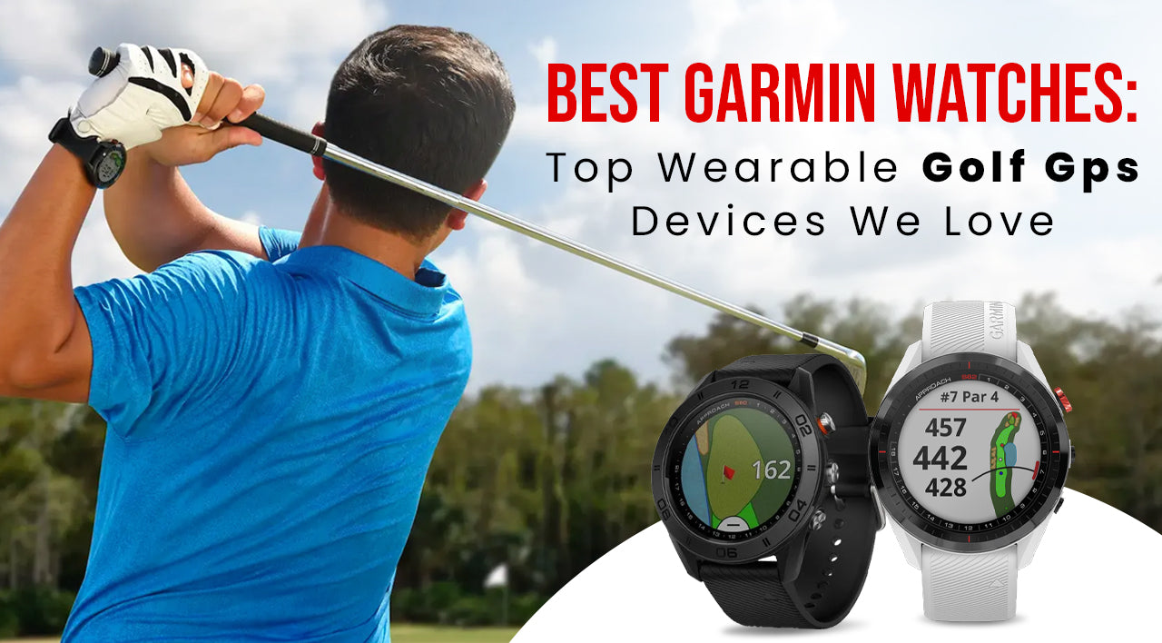 Garmin Golf Watches